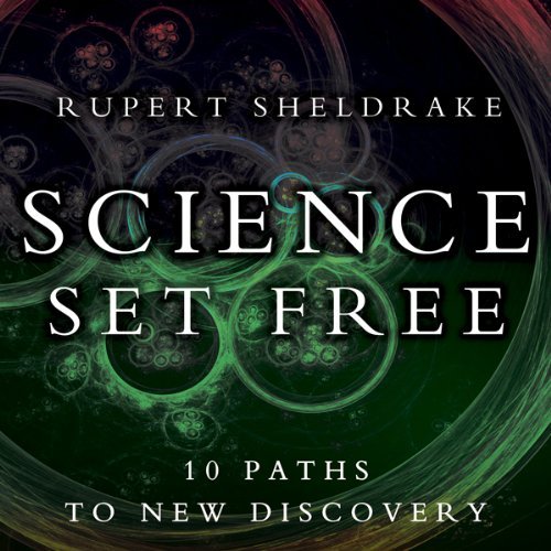 Обложка книги Руперта Шелдрейка «Science Set Free»